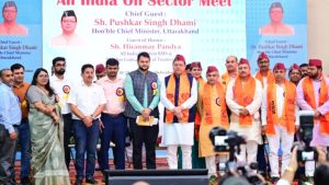 मुख्यमंत्री धामी ने ‘ऑल इण्डिया ऑइल सैक्टर मीट’ कार्यक्रम में किया प्रतिभाग