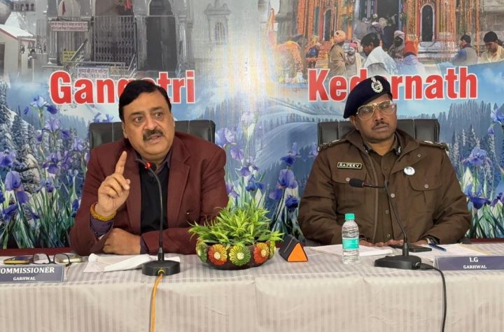 चारधाम यात्रा 2026ः तैयारियों को लेकर गढ़वाल आयुक्त ने की उच्च स्तरीय समीक्षा बैठक